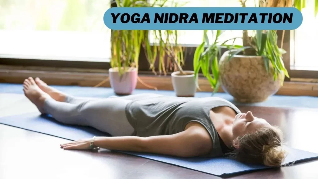 Yoga nidra meditation