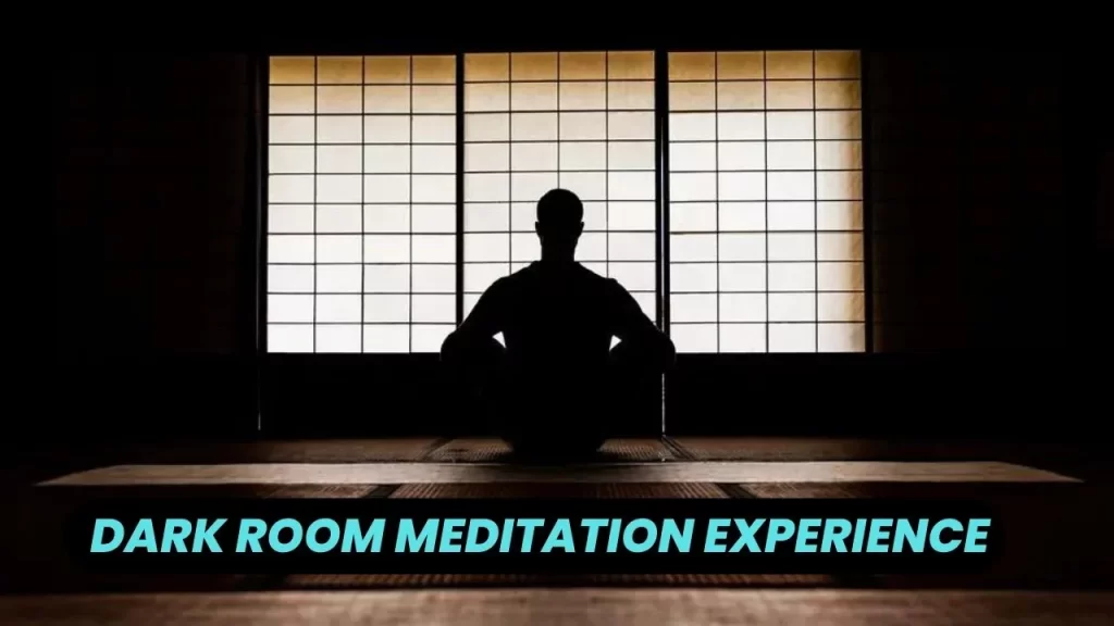 dark room meditation
