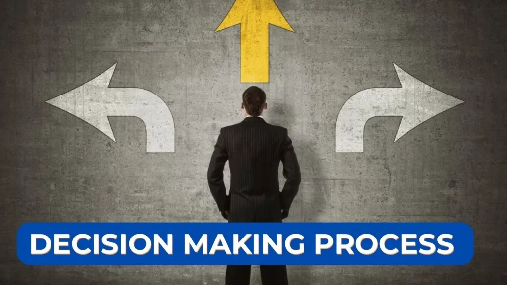 decision making process