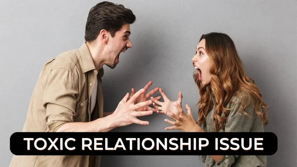 What is a toxic relationship