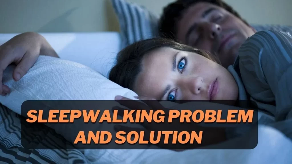 What is Sleepwalking