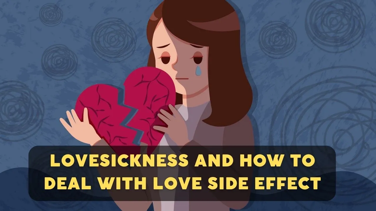What are Physical symptoms of lovesickness in Hindi