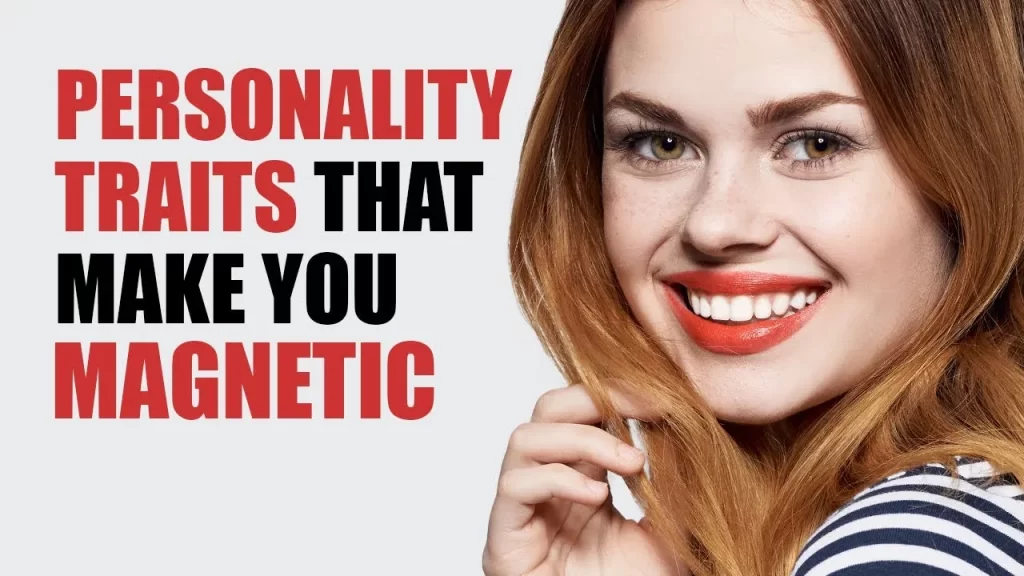 What is magnetic personality