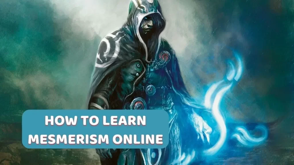 How to learn mesmerism online