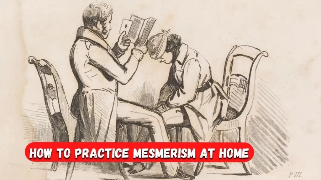 mesmerism practice at home