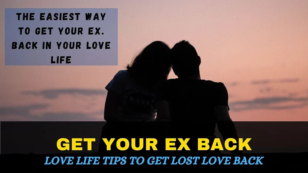 How to get your ex back in Hindi