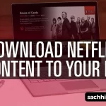 How-to-Download-Netflix-Movies-with-StreamFab-Netflix-Downloader-5.webp.webp.webp