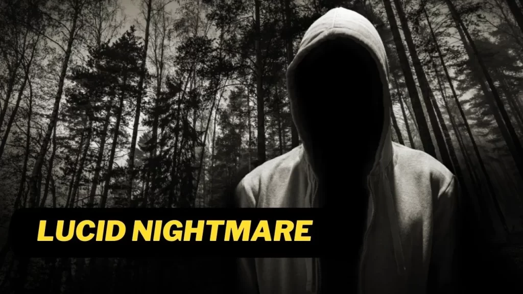 What is a lucid nightmare