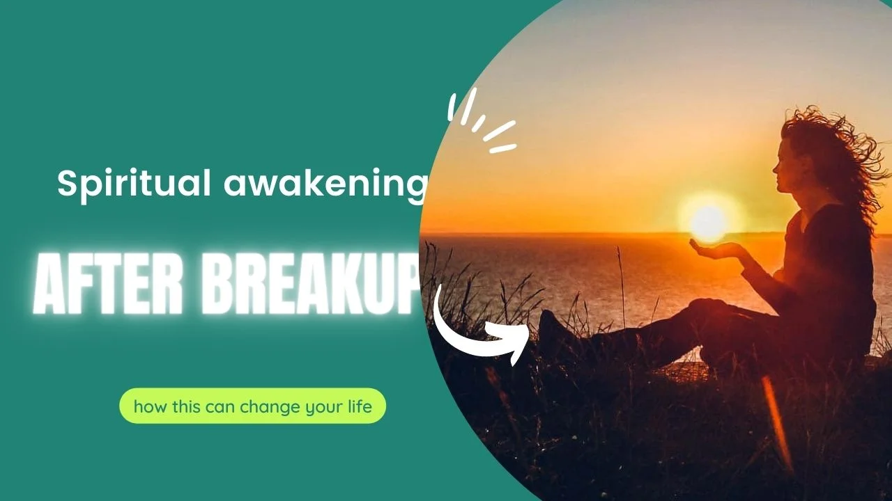 spiritual-awakening-after-breakup