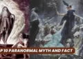 Why people still believe in Paranormal Myths and Urban legend in Hindi
