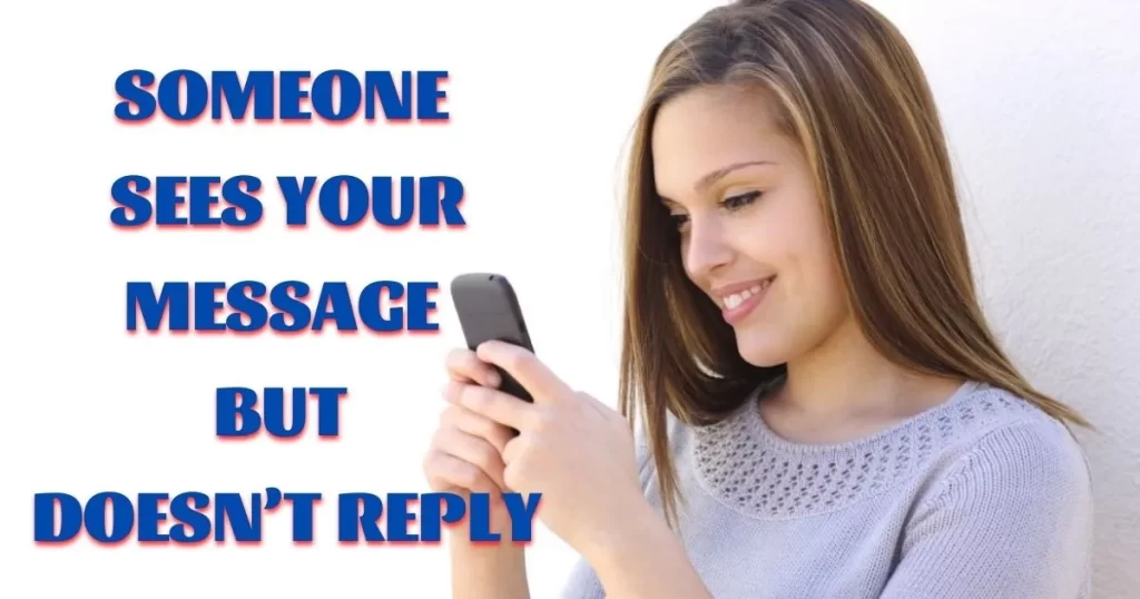 What to do when Someone Sees Your Message But Doesn’t Reply in Hindi