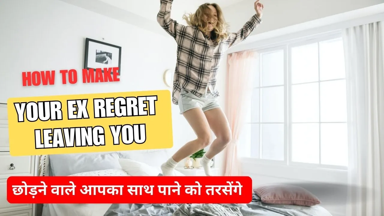 Make Your Ex Regret Leaving You