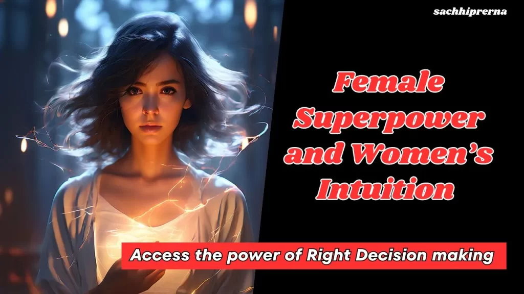 Female Superpower Women’s Intuition